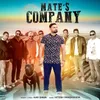 About Mate's Company Song